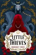 Little Thieves di Margaret Owen edito da Hodder & Stoughton