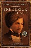 Narrative of the Life of Frederick Douglas di Frederick Douglass edito da FOREFRONT BOOKS