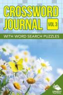 Crossword Journal Vol 3 with Word Search Puzzles di Speedy Publishing Llc edito da Speedy Publishing LLC