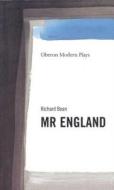MR England di Richard Bean edito da OBERON BOOKS