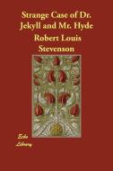 Strange Case of Dr. Jekyll and Mr. Hyde di Robert Louis Stevenson edito da PAPERBACKSHOPS.CO