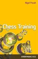 Chess Training di Nigel Povah edito da Gloucester Publishers Plc
