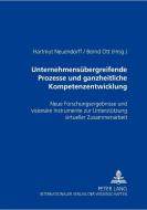 Unternehmensübergreifende Prozesse und ganzheitliche Kompetenzentwicklung edito da Lang, Peter GmbH