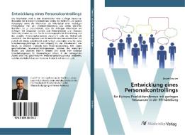Entwicklung eines Personalcontrollings di Daniel Stocker edito da AV Akademikerverlag
