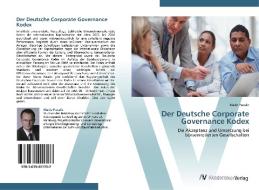 Der Deutsche Corporate Governance Kodex di Mario Pasalic edito da AV Akademikerverlag