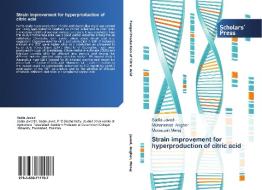 Strain improvement for hyperproduction of citric acid di Sadia Javed, Muhammad Asgher, Munazzah Meraj edito da SPS