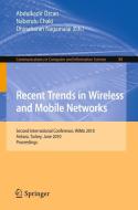 Recent Trends in Wireless and Mobile Networks edito da Springer-Verlag GmbH