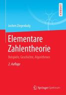 Elementare Zahlentheorie di Jochen Ziegenbalg edito da Springer-Verlag GmbH