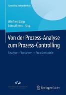 Von der Prozess-Analyse zum Prozess-Controlling edito da Springer-Verlag GmbH