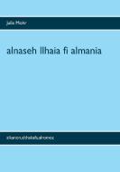alnaseh llhaia fi almania di Julia Mohr edito da Books on Demand