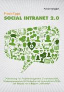 Praxis-Tipps Social Intranet 2.0 di Oliver Ratajczak edito da Books on Demand