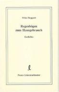 Regenbögen zum Hausgebrauch di Fritz Deppert edito da Neues Literaturkontor