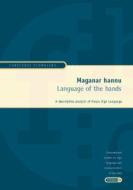 Maganar Hannu: Hausa Sign Language (Signum Verlag): Hausa Sign Language di Constanze Schmaling edito da Gallaudet University Press