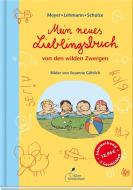 Mein neues Lieblingsbuch von den wilden Zwergen di Meyer, Lehmann, Schulze edito da Klett Kinderbuch