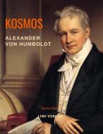 Kosmos. Band 4 di Alexander Von Humboldt edito da LIWI Literatur- und Wissenschaftsverlag