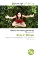 Bank Of Hawaii edito da Betascript Publishing