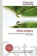 Talisia Setigera edito da Betascript Publishing