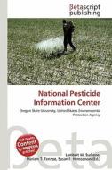 National Pesticide Information Center edito da Betascript Publishing