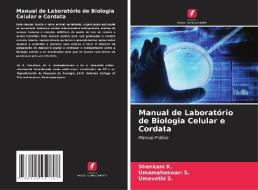 Manual de Laboratório de Biologia Celular e Cordata di Shenkani K., Umamaheswari S., Umavathi S. edito da Edições Nosso Conhecimento