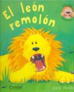 El Leon Remolon edito da Combel Ediciones Editorial Esin, S.A.