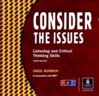 Consider The Issues Classroom Audio Program, Audiocassettes di Carol Numrich edito da Pearson Education (us)