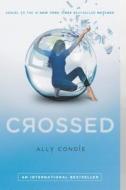 Crossed di Ally Condie edito da SPEAK
