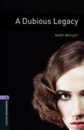 A Dubious Legacy di Rosalie Kerr edito da OXFORD UNIV PR ESL
