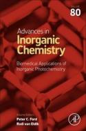 Biomedical Applications Of Inorganic Photochemistry edito da Elsevier Science & Technology