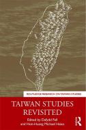 Taiwan Studies Revisited edito da Taylor & Francis Ltd