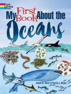 My First Book About the Oceans di Patricia J. Wynne edito da Dover Publications Inc.