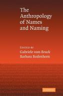 An Anthropology of Names and Naming edito da Cambridge University Press