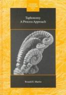 Taphonomy di Ronald E. Martin edito da Cambridge University Press