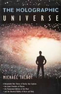 The Holographic Universe di Michael Talbot edito da HarperCollins Publishers