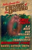 Tales from the Canyons of the Damned: No. 5 di A. K. Meek, Will Swardstrom, Bob Williams edito da LIGHTNING SOURCE INC