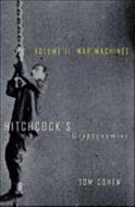 Hitchcock's Cryptonymies V2: Volume II. War Machines di Tom Cohen edito da UNIV OF MINNESOTA PR