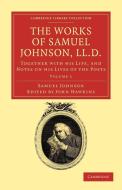 The Works of Samuel Johnson, LL.D. - Volume 1 di Samuel Johnson edito da Cambridge University Press