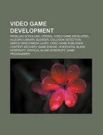 Video game development di Books Llc edito da Books LLC, Reference Series
