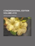 Congressional Edition Volume 4119 di United States Congress edito da Rarebooksclub.com
