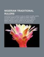 Nigerian Traditional Rulers: Alaafins Of di Source Wikipedia edito da Books LLC, Wiki Series