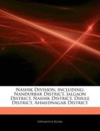 Nashik Division, Including: Nandurbar Di di Hephaestus Books edito da Hephaestus Books