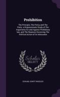 Prohibition di Edward Jewitt Wheeler edito da Palala Press