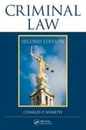 Criminal Law di Charles P. Nemeth edito da Taylor & Francis Inc