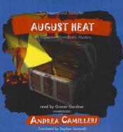 August Heat di Andrea Camilleri edito da Blackstone Audiobooks
