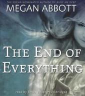 The End of Everything di Megan Abbott edito da Blackstone Audiobooks