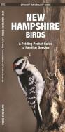 New Hampshire Birds: A Folding Pocket Guide to Familiar Species di James Kavanagh, Waterford Press edito da WATERFORD PR
