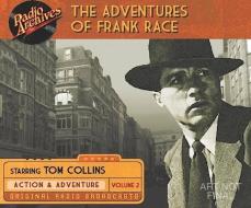 The Adventures of Frank Race, Volume 2 edito da Radio Archives on Dreamscape Audio
