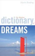 The Watkins Dictionary of Dreams di Mario Reading edito da Watkins Publishing