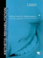 Esthetic Rehabilitation in Fixed Prosthodontics, Volume 2: Prosthetic Treatment di Mauro Fradeani, Giancarlo Barducci edito da Quintessence Publishing (IL)
