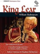 King Lear di Aidan Coleman, Stephen McInerney edito da Insight Publications