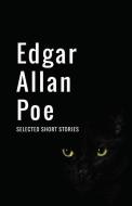Edgar Allan Poe: Selected Short Stories di Edgar Allan Poe edito da GLOBAL COLLECTIVE PUBL